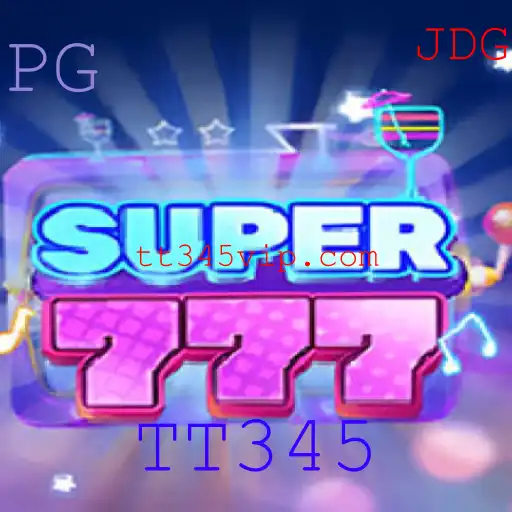 Descubra o Inovador Mundo do Jogo Super777 com TT345